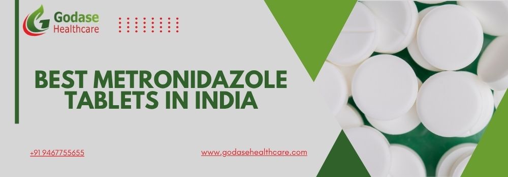 Metronidazole Tablets in India