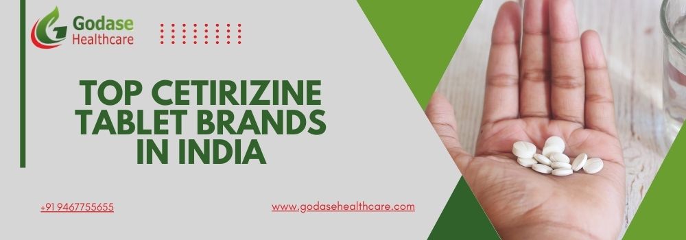 Top Cetirizine Tablet Brands in India